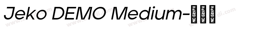 Jeko DEMO Medium字体转换